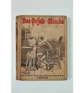 El Ingenioso Hidalgo Don Quijote de la Mancha
