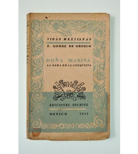 Doña Marina. La dama de la conquista