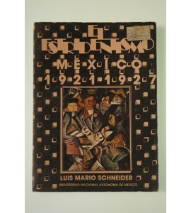 El Estridentismo México 1921-1927 *