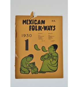 Mexican Folk-ways. Vol.1 -1930