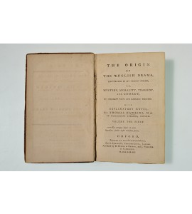The origin of the english drama, illustrated in its various species, viz. Mystery, morality, tragedy and comedy, by specimens from our earliest writers.