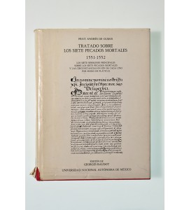 Tratado sobre los siete pecados mortales 1551-1552 *