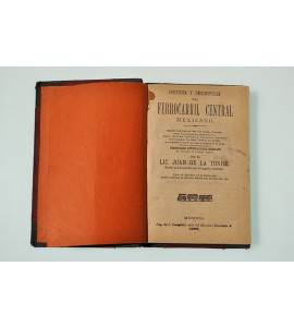 Historia y descripción del Ferrocarril Central Mexicano