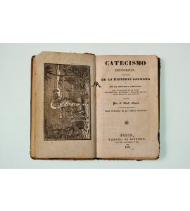 Catecismo Histórico o compendio de la Historia Sagrada y de la Doctrina Cristiana