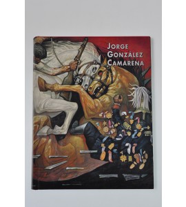 Jorge González Camarena. Universo plástico*