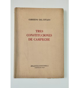 Tres constituciones de Campeche