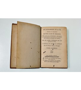 Los fundamentos de la fé puestos al alcance de toda clase de personas