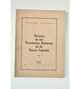 Crónicas de las Provincias Internas de la Nueva España