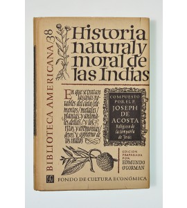 Historia natural y moral de las Indias (ABAJO)