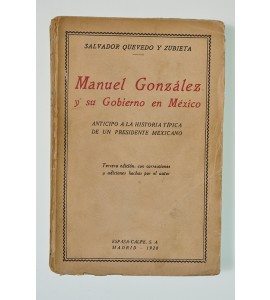 Manuel González y su gobierno en México