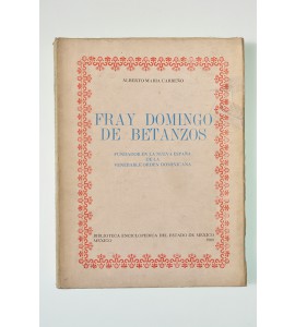 Fray Domingo de Betanzos (ABAJO CH)
