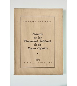 Crónica de las Provincias Internas de la Nueva España *