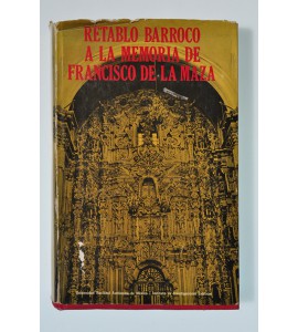 Retablo barroco a la memoria de Francisco de la Maza