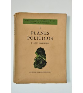 Planes políticos y otros documentos*