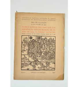 Nueva noticia del país que los españoles encontraron en el año de 1521 llamado Yucatán