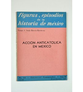 Acción anticatólica en México *