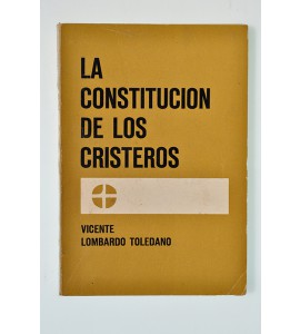 La Constitución de los Cristeros