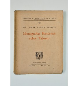 Monografías históricas sobre Tabasco