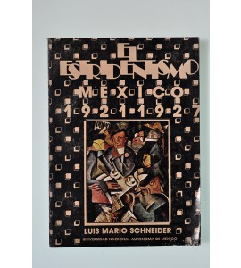 El Estridentismo México 1921-1927 *