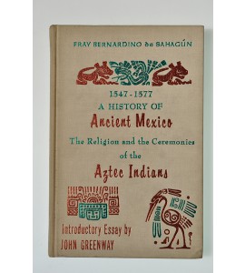 1547-1577 A history of ancient Mexico