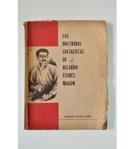 Las doctrinas socialistas de Ricardo Flores Magón*