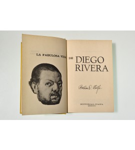 La fabulosa vida de Diego Rivera *