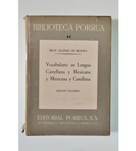 Vocabulario en lengua castellana y mexicana y mexicana y castellana