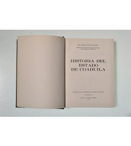 Historia del Estado de Coahuila *