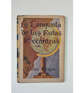 La conquista de las rutas oceánicas