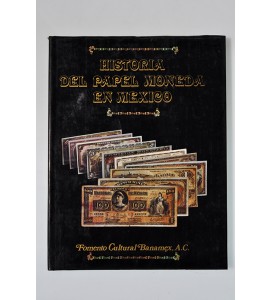 Historia del papel moneda en México