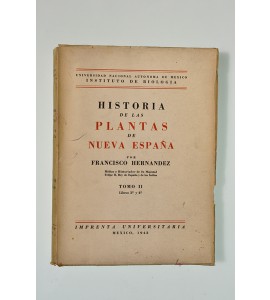 Historia de las plantas de Nueva España *