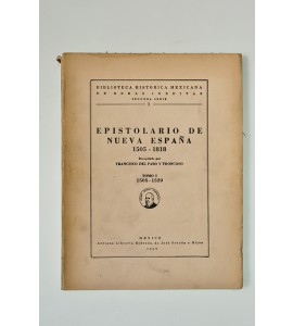 Epistolario de Nueva España 1505-1818 *