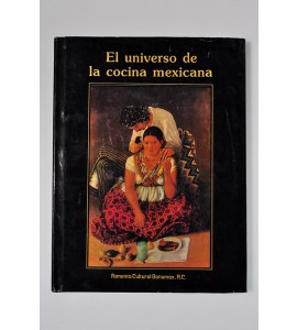 El universo de la cocina mexicana *