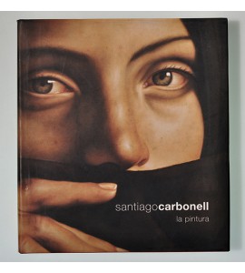 Santiago Carbonell. La pintura *