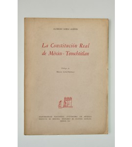 La Constitución Real de México-Tenochtitlan (ABAJO) *
