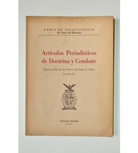 Artículos periodísticos de doctrina y combate