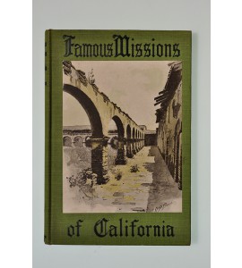 The famous missions of California