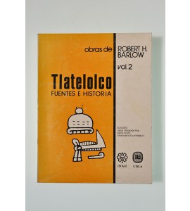 Tlatelolco. Fuentes e historia*