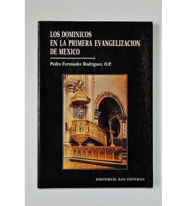 Los dominicos en la primera evangelización de México *