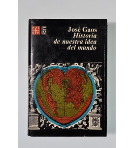 Historia de nuestra idea del mundo *
