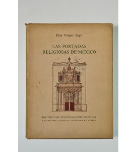 Las portadas religiosas de México*