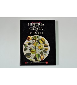 Historia de la ciencia en México. Estudios y textos. Siglo XVIII