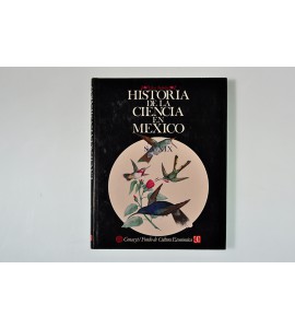 Historia de la ciencia en México. Estudios y textos. Siglo XIX (ABAJO)