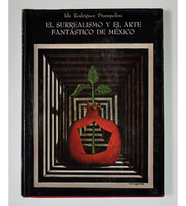 El surrealismo y el arte fantástico de México *