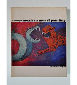 A history of mexican mural painting