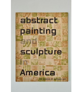 Abstract painting and sculpture in America