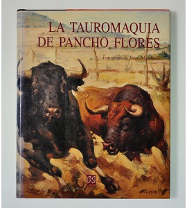 La Tauromaquia de Pancho Flores (ABAJO) *