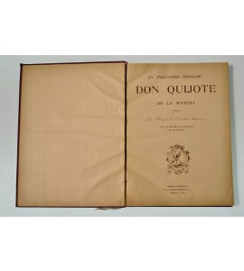El Ingenioso Hidalgo Don Quijote de la Mancha *