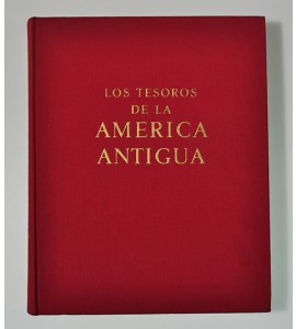 Los tesoros de la América Antigua