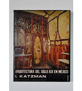 Arquitectura del siglo XIX en México (ABAJO) *